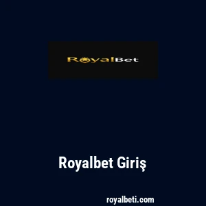 Royalbet Giriş