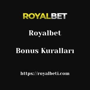 Royalbet Bonus Kuralları