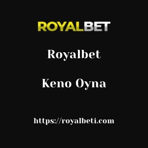 Royalbet Keno Oyna